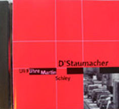 D’Staumacher - 1997
