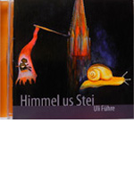 CDs alemannische Lieder und Lyrik - Himmel us Stei